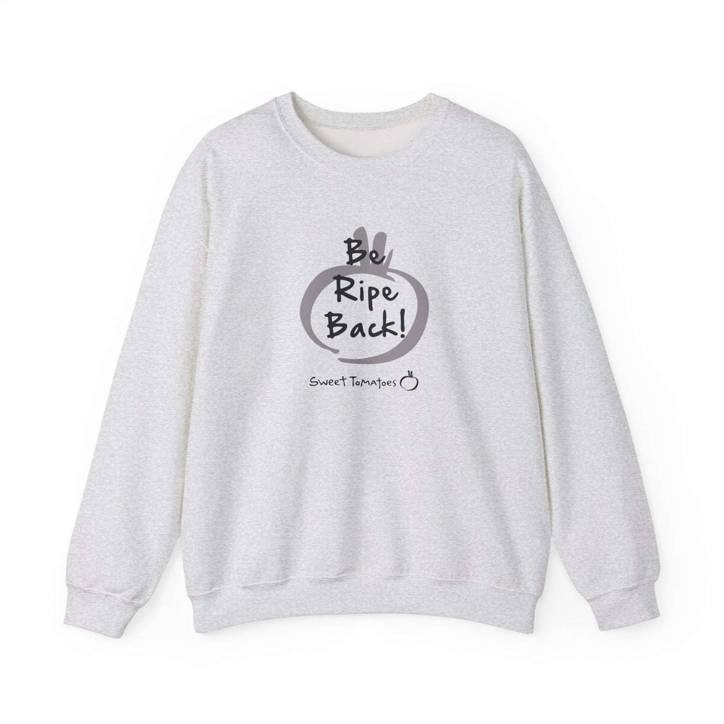 Be Ripe Back Crewneck Sweatshirt