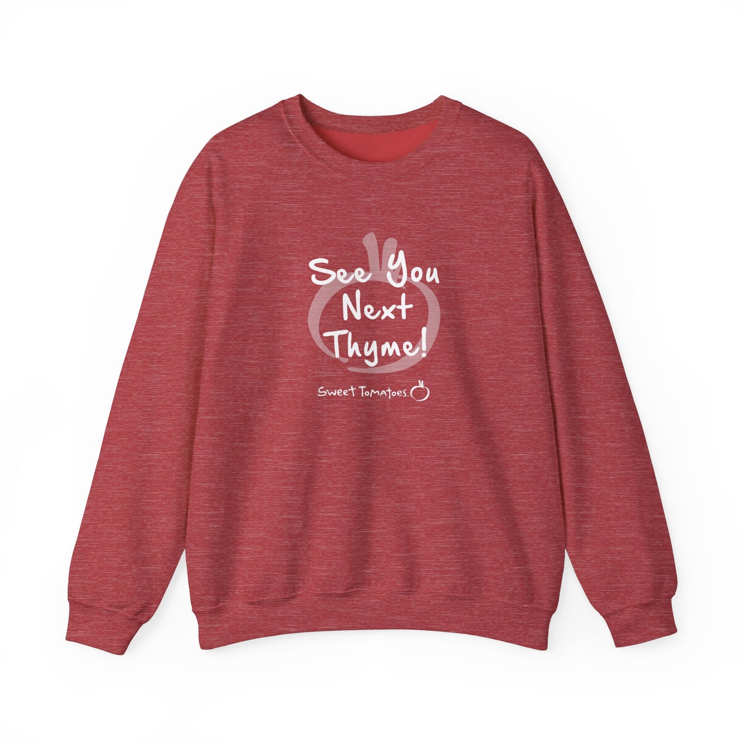 See You Next Thyme Crewneck Sweatshirt